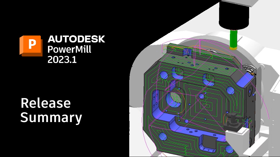 Η Autodesk κυκλοφορεί το Fusion 360 with PowerMill (έκδοση 2023.1) με νέα επίπεδη κατεργασία 5 αξόνων, νέο φινίρισμα στηρίγματος και πολλά άλλα – Προηγμένη κατασκευή