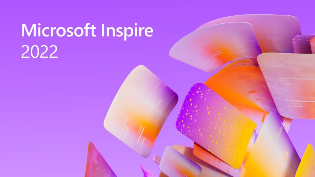 Microsoft Inspire 2022: Ξεκλείδωμα νέων ευκαιριών συνεργατών, λύσεις για υβριδική εργασία και πολλά άλλα